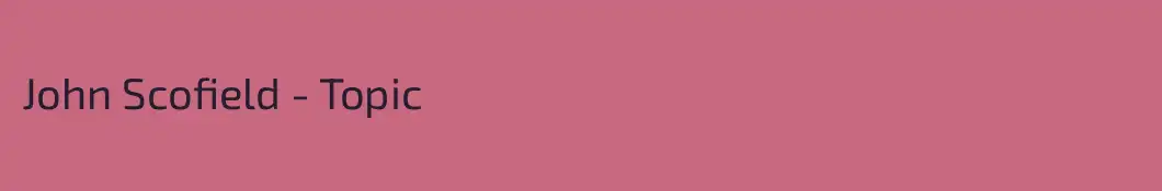 John Scofield - Topic